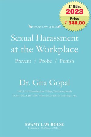Sexual Harassment at the Workplace Prevent-Probe-Punish